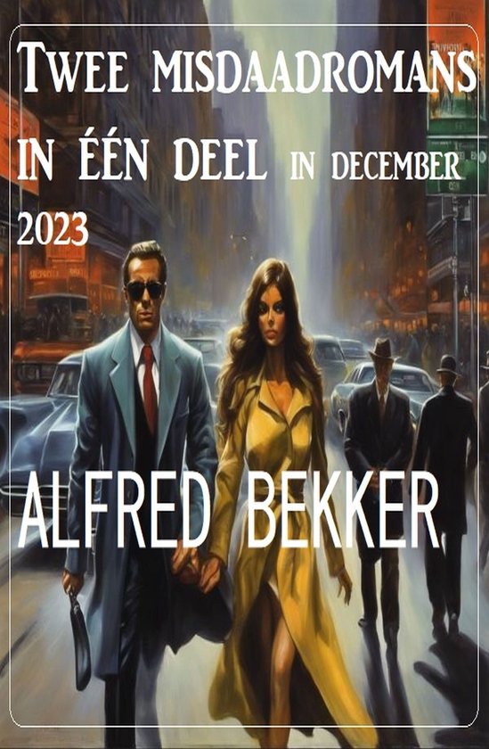 Twee misdaadromans in één deel in december 2023