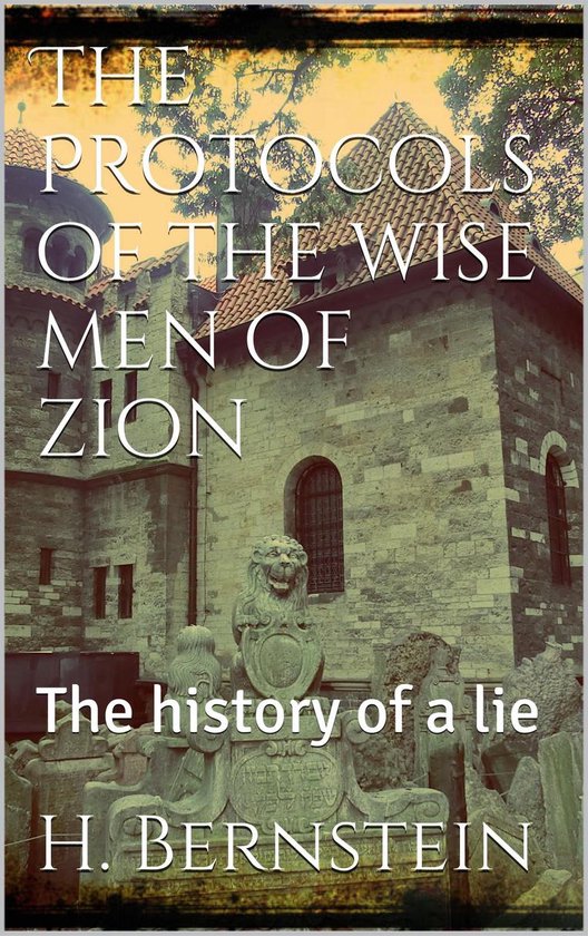 The Protocols of the Wise Men of Zion