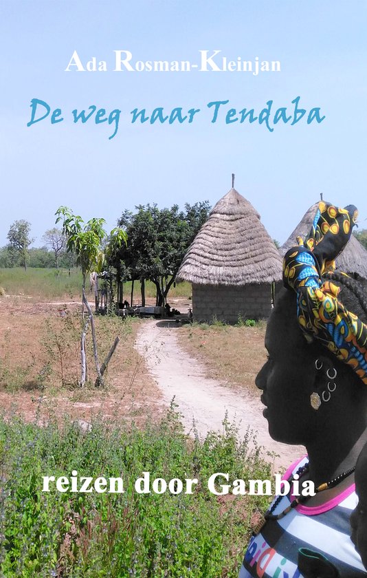 De weg naar Tendaba