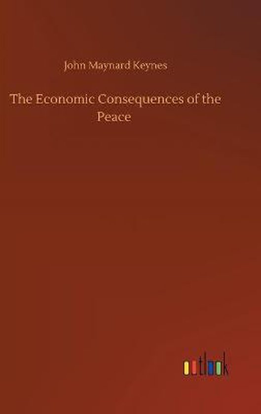 The Economic Consequences of the Peace