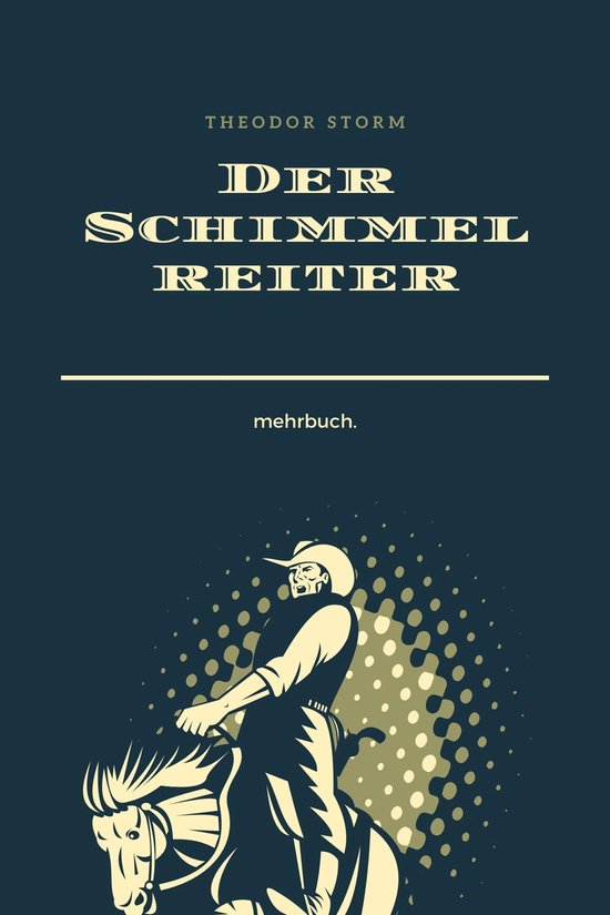 Der Schimmelreiter