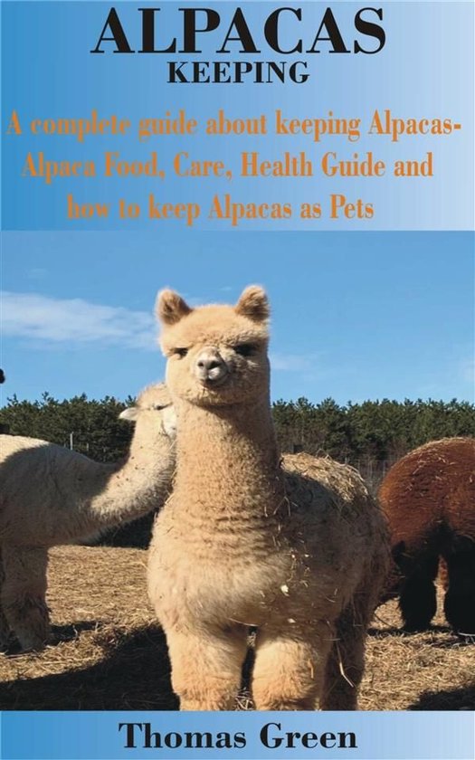 Alpacas Keeping