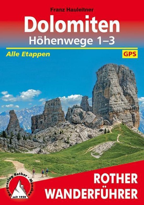 Dolomiten Höhenwege 1-3