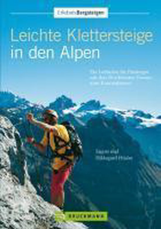 Leichte Klettersteige in den Alpen