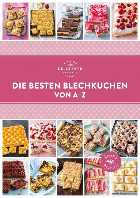 A-Z Reihe - Die besten Blechkuchen von A–Z