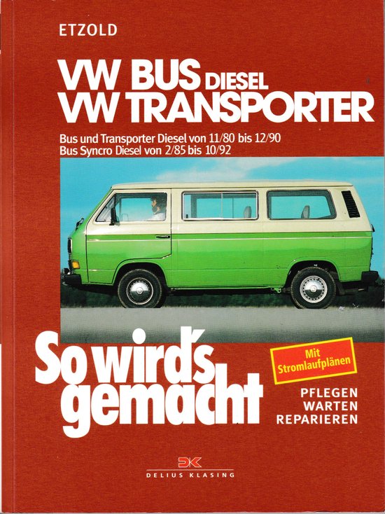 So wird's gemacht, VW-Bus Diesel 1,6 l/37kW (50 PS)