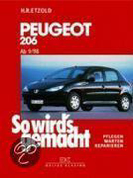 So wird's gemacht. Peugeot 206 ab 10/98