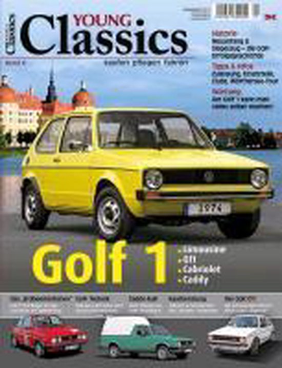 Young Classics: VW Golf 1