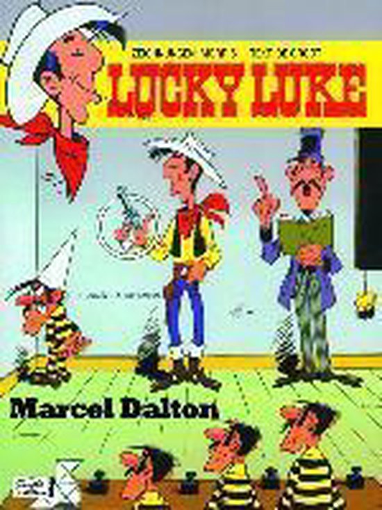 Lucky Luke (Bd. 72). Marcel Dalton