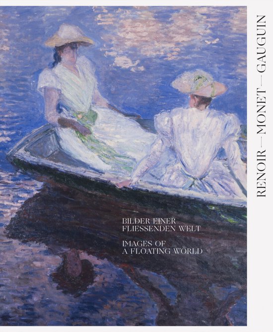 Renoir, Monet, Gauguin: Images of a Floating World (Bilingual edition)