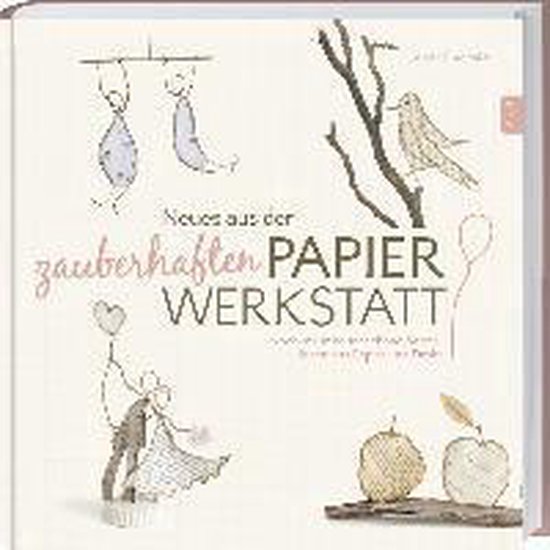 Neues aus der zauberhaften Papier-Werkstatt