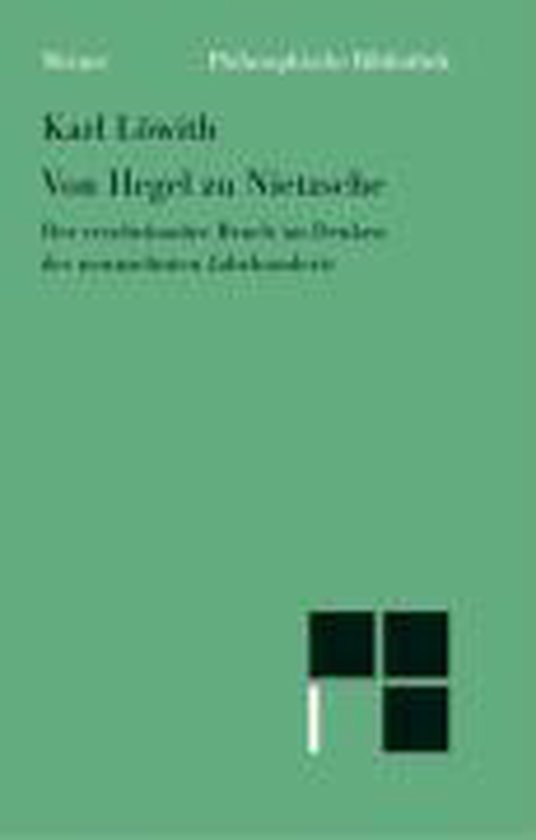 Von Hegel zu Nietzsche