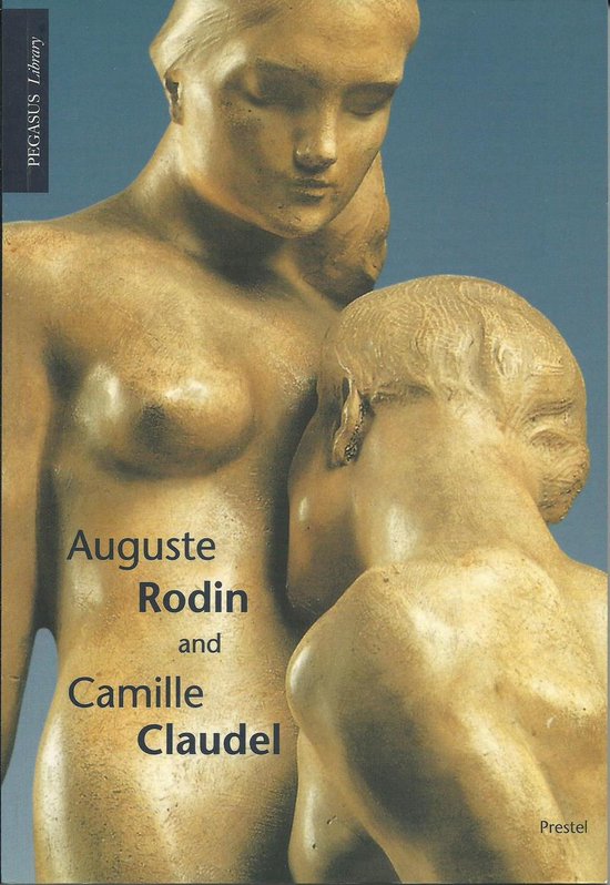 Auguste Rodin and Camille Claudel