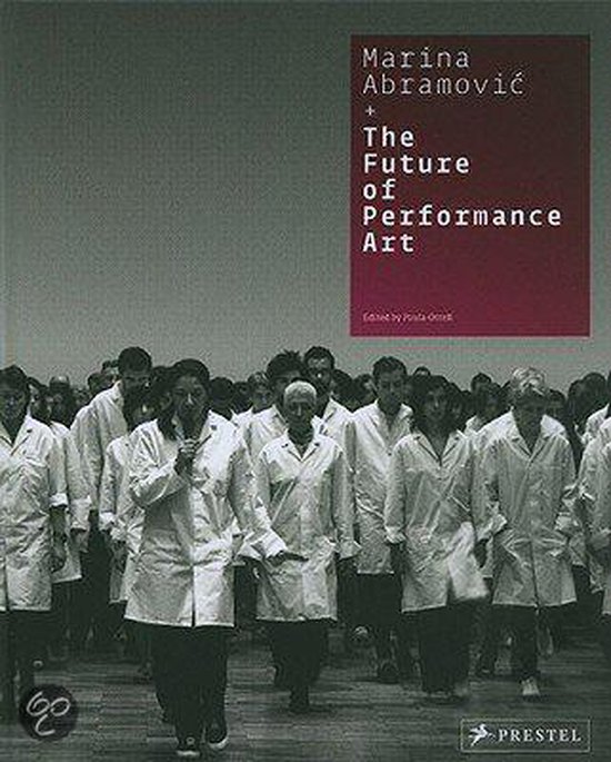 Marina Abramovic + the Future of Performance Art