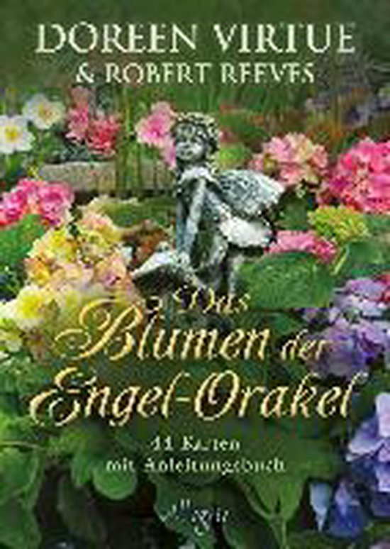 Das Blumen der Engel Orakel