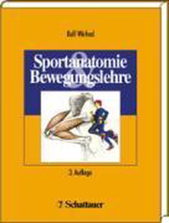 Sportanatomie und Bewegungslehre