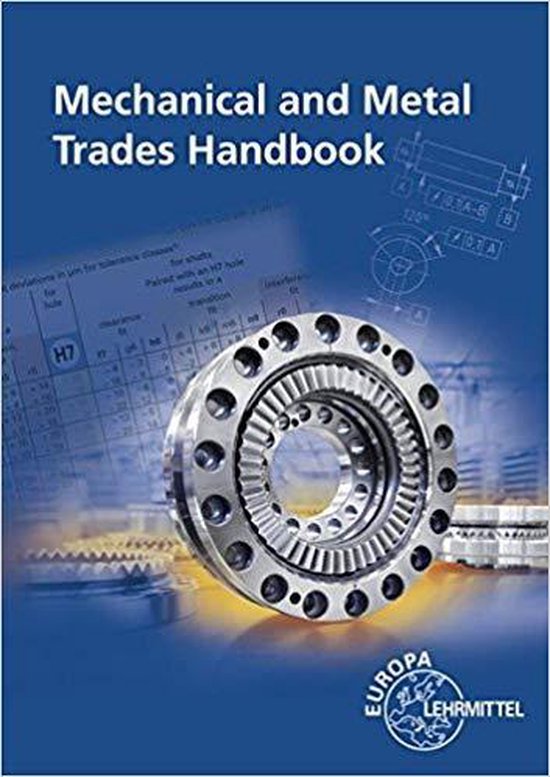 Mechanical and Metal Trades Handbook