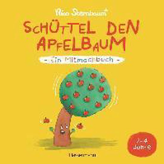 Schüttel den Apfelbaum - Ein Mitmachbuch