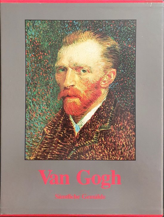 Vincent van Gogh - Sämtliche Gemälde