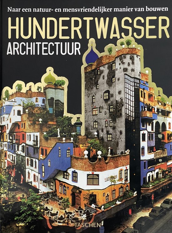 Hundertwasser Architectuur