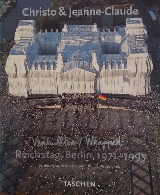 Christo & Jeanne-Claude: Verhüllter / Wrapped - Reichstag Berlin 1971-1995