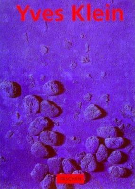 Yves Klein 1928-1962