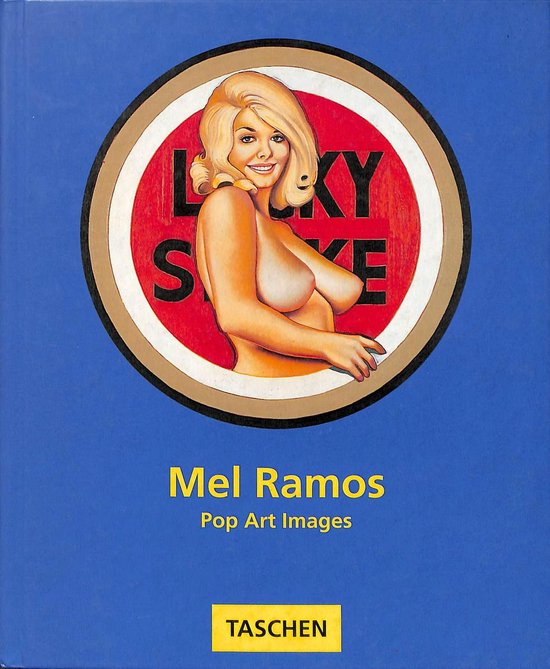 Mel Ramos: Pop Art Images