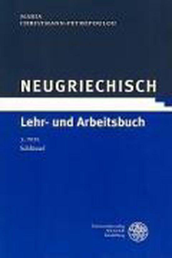 Neugriechisch. Lehr- und Arbeitsbuch