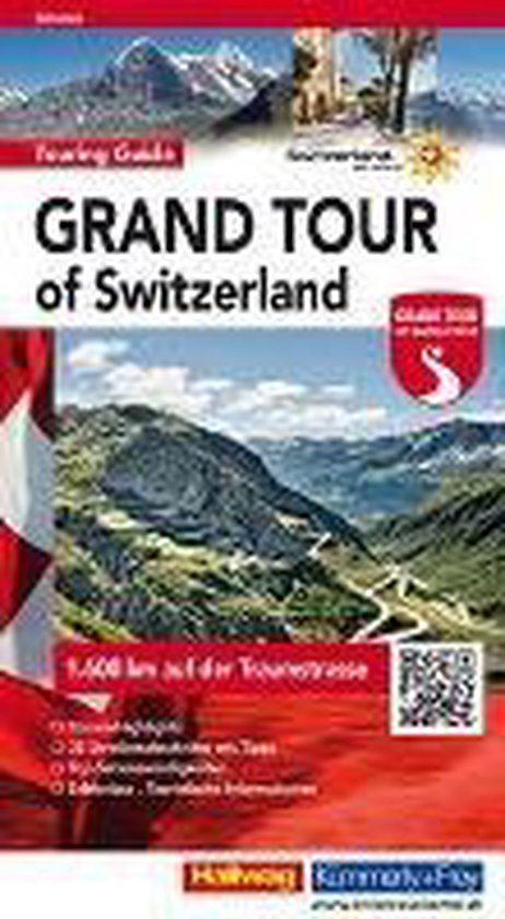 Grand Tour of Switzerland, Touring Guide