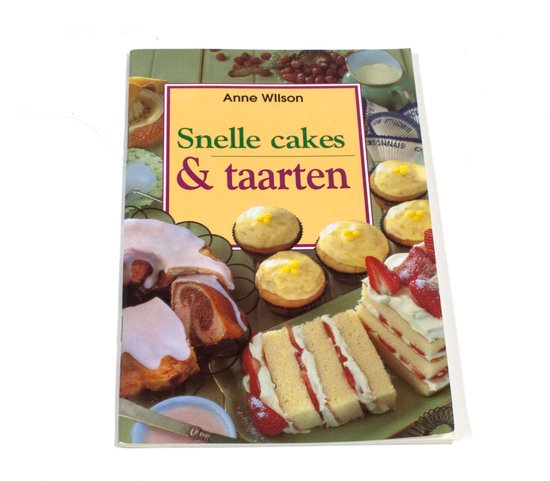 SNELLE CAKES EN TAARTEN