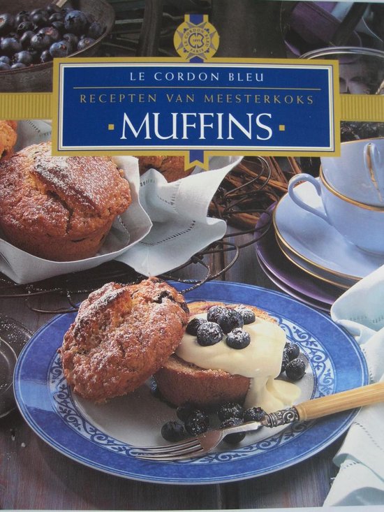 Könemann   Le Cordon Bleu   Recepten van Meesterkoks   Muffins