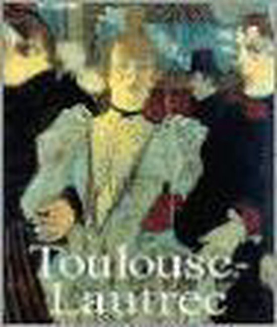 Toulouse- Lautrec