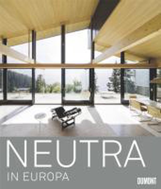 Richard Neutra in Europa