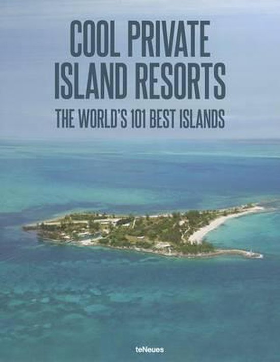 Cool Private Island Resorts