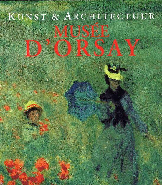 Kunst & architectuur MusÃe d'Orsay