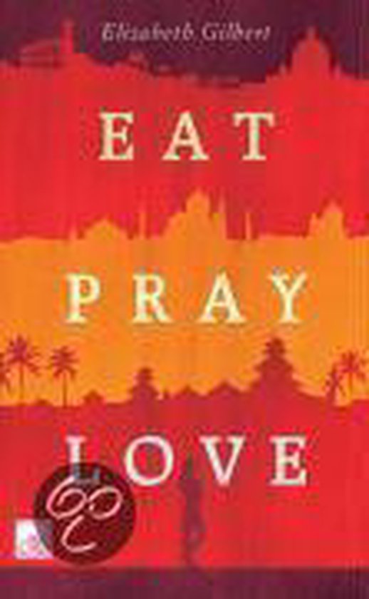 Eat Pray Love