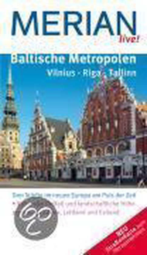 Baltische Metropolen. Vilnius. Riga. Tallin