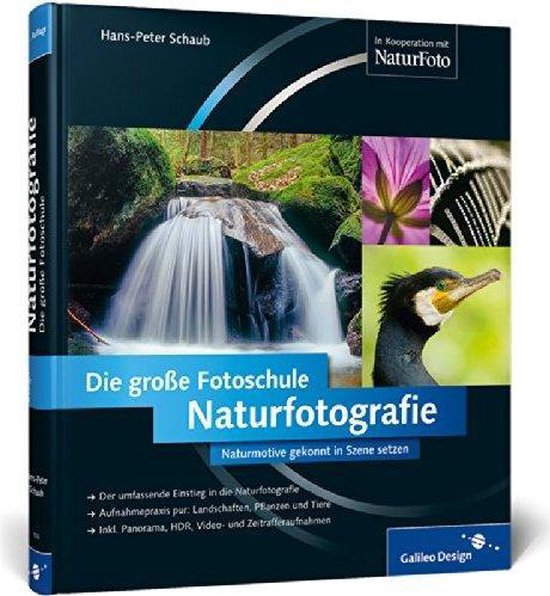 Naturfotografie. Die große Fotoschule