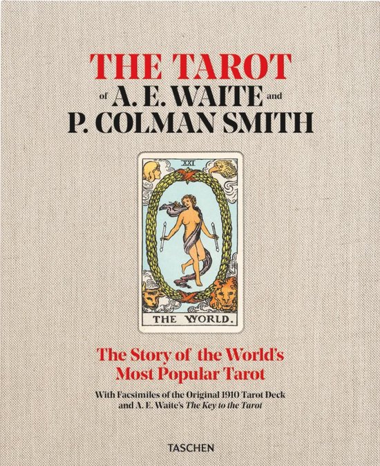 The Tarot of A. E. Waite and P. Colman Smith