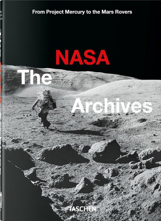 40th Edition-The NASA Archives. 40th Ed.