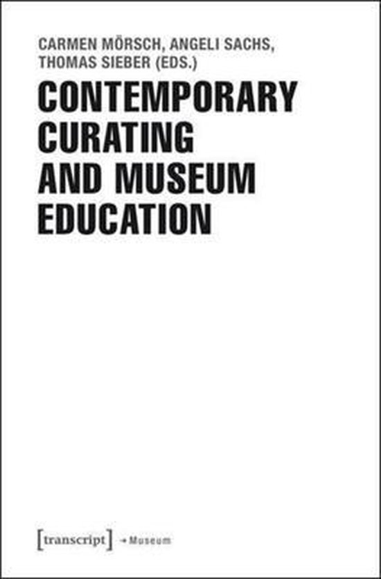 Contemporary Curating and Museum Education