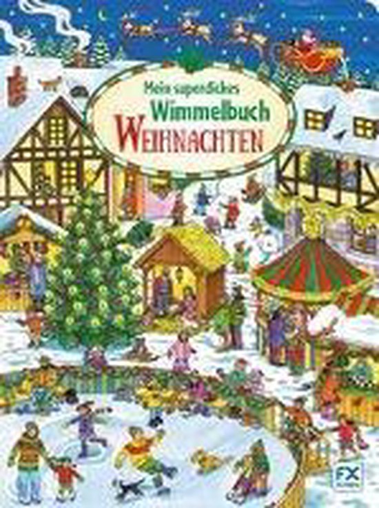 Mein superdickes Wimmelbuch: Weihnachten