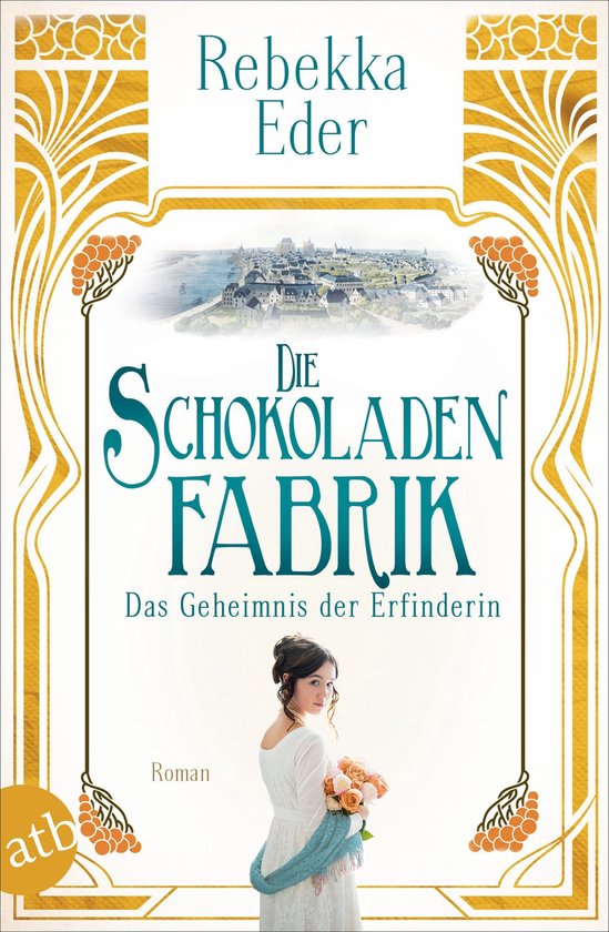 Die Stollwerck-Saga 2 - Die Schokoladenfabrik – Das Geheimnis der Erfinderin