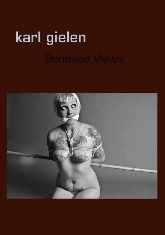 Bondage Views