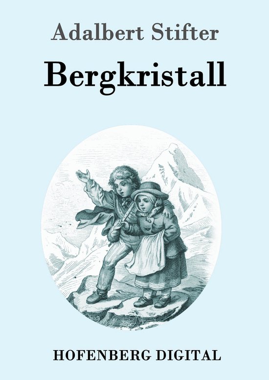 Bergkristall