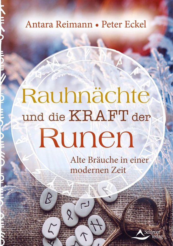 Rauhnächte und die Kraft der Runen