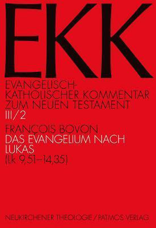 Evangelisch-Kath. Kommentar zum NT / Lukas III/2