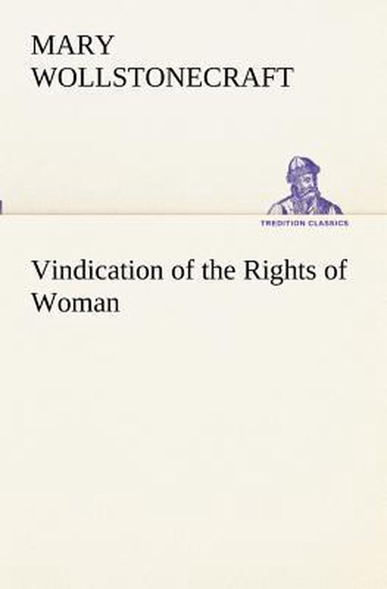 Vindication of the Rights of Woman