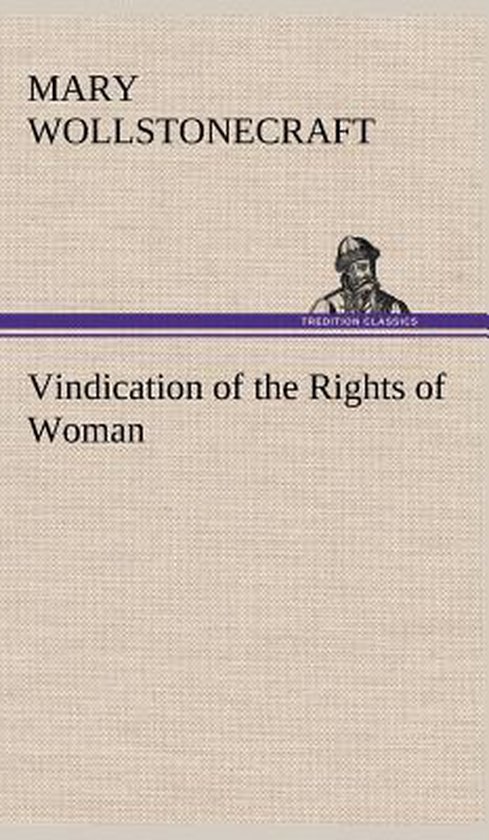 Vindication of the Rights of Woman