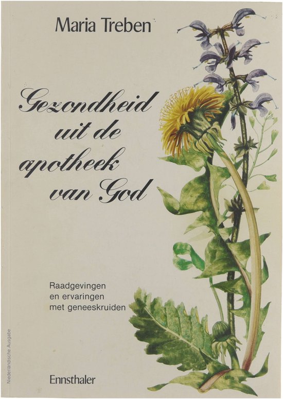 Gezondheid uit de apotheek van God